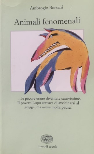 ANIMALI FENOMENALI
